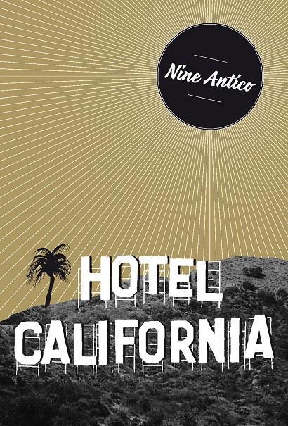 HOTEL CALIFORNIA | 9788494414077 | ANTICO, NINE