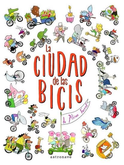 LA CIUDAD DE LAS BICIS | 9788467928877 | ALISON FARRELL