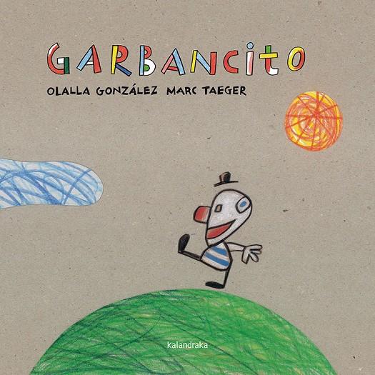 GARBANCITO | 9788496388895 | GONZÁLEZ, OLALLA