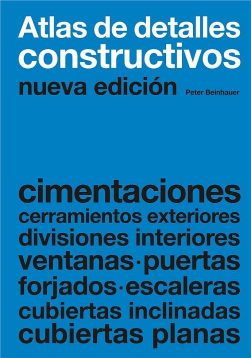 ATLAS DE DETALLES CONSTRUCTIVOS | 9788425224720 | BEINHAUER, PETER
