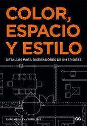 COLOR, ESPACIO Y ESTILO | 9788425225673 | GRIMLEY, CHRIS/LOVE, MIMI