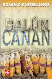 BALUN CANAN | 9789681683030 | ROSARIO CASTELLANOS