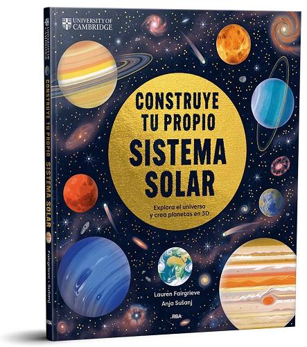 CONSTRUYE TU PROPIO SISTEMA SOLAR | 9788411325585 | FAIRGRIEVE, LAUREN