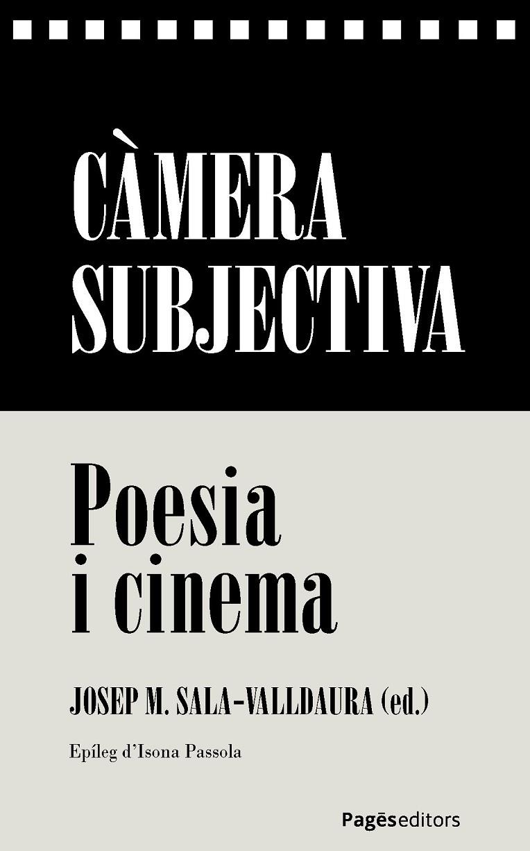 CÀMERA SUBJECTIVA | 9788413036632 | SALA-VALLDAURA, JOSEP M.