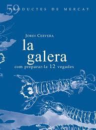 LA GALERA | 9788494843136 | CERVERA I NOGUÉ?S, JORDI