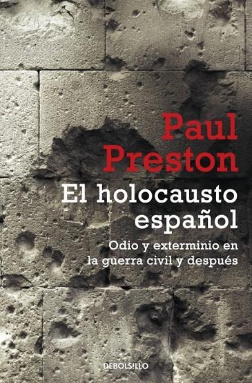 EL HOLOCAUSTO ESPAÑOL | 9788499894812 | PRESTON,PAUL