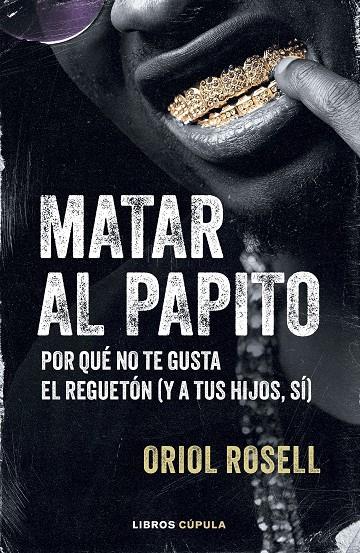 MATAR AL PAPITO | 9788448043322 | ROSELL, ORIOL