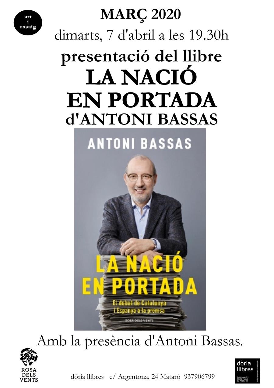 PRESENTACIÓ DEL LLIBRE "LA NACIÓ EN PORTADA" D'ANTONI BASSAS - 
