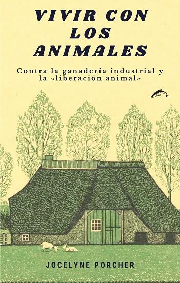 VIVIR CON LOS ANIMALES | 9788412188776 | PORCHER, JOCELYN