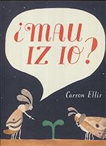 ¿MAU IZ IO? | 9788415208884 | ELLIS, CARSON