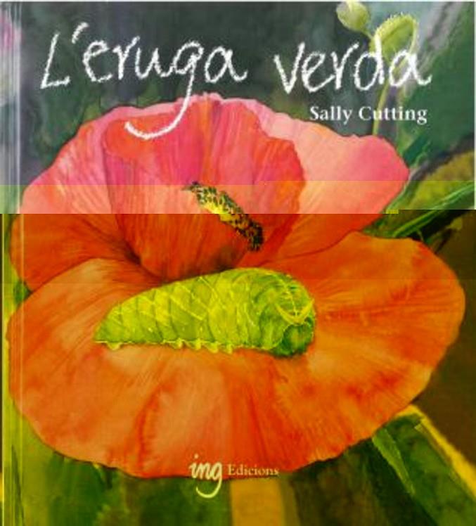 L’ERUGA VERDA | 9788494830068 | CONTE RECOLLIT PER LES ESCOLES WALDORF