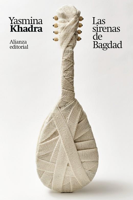 LAS SIRENAS DE BAGDAD | 9788411481748 | KHADRA, YASMINA