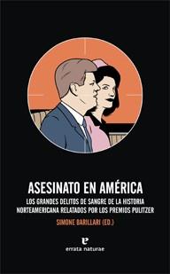 ASESINATO EN AMÉRICA | 9788415217022 | BARILLARI, SIMONE (ED.)