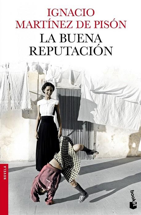 LA BUENA REPUTACIÓN | 9788432225031 | IGNACIO MARTÍNEZ DE PISÓN