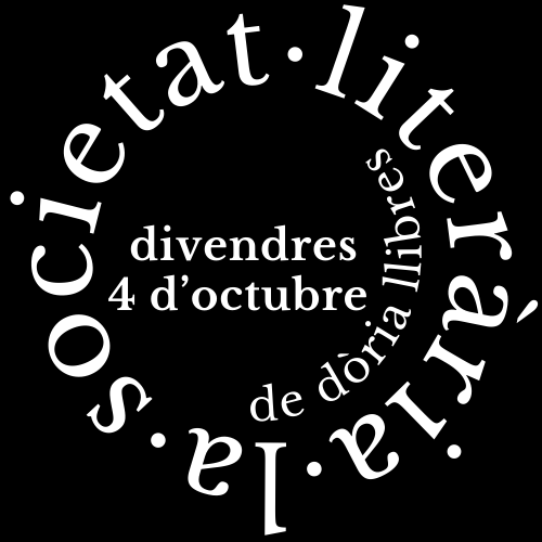 LA SOCIETAT LITERÀRIA DE DÒRIA LLIBRES- 4 d'octubre - 