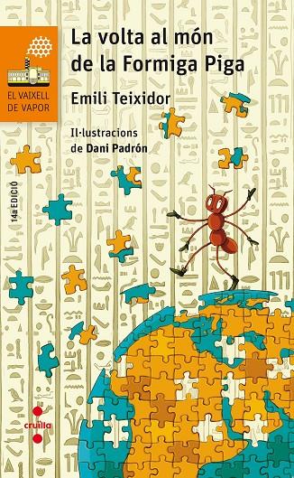 C-VVT.120 LA VOLTA AL MON DE LA FORMIGA | 9788466144254 | TEIXIDOR I VILADECÀS, EMILI