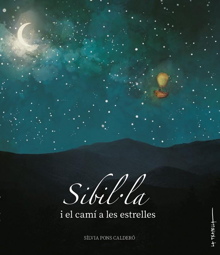 SIBIL·LA I EL CAMÍ A LES ESTRELLES | 9788412286267
