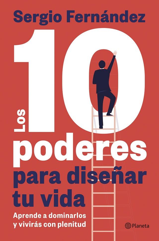 LOS 10 PODERES PARA DISEÑAR TU VIDA | 9788408313328 | FERNÁNDEZ, SERGIO