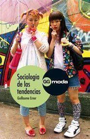 SOCIOLOGÍA DE LAS TENDENCIAS | 9788425223648 | ERNER, GUILLAUME