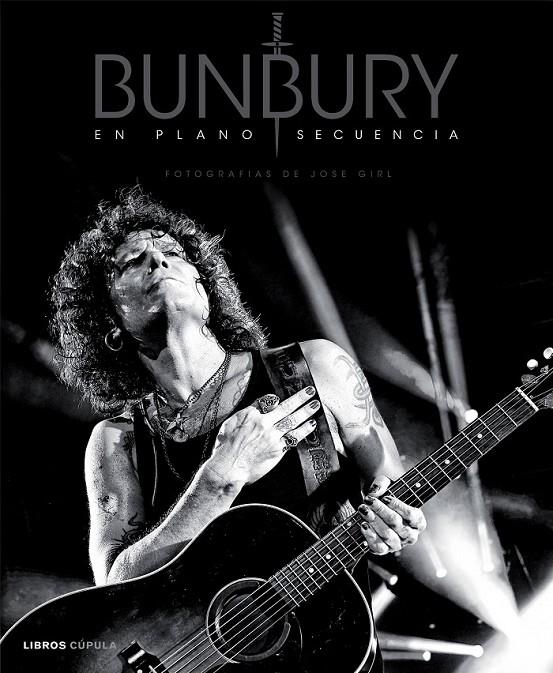 BUNBURY, EN PLANO SECUENCIA | 9788448021894 | JOSE GIRL