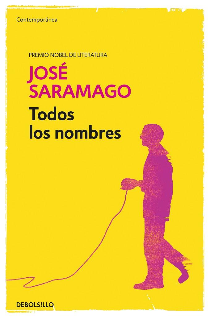 TODOS LOS NOMBRES | 9788490628737 | SARAMAGO, JOSÉ