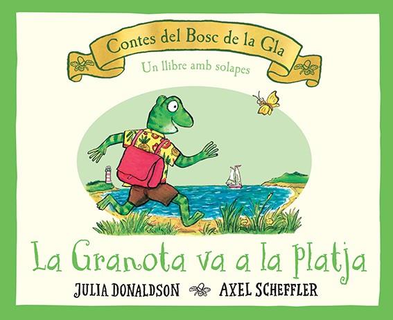LA GRANOTA VA A LA PLATJA | 9788423148803 | DONALDSON, JULIA