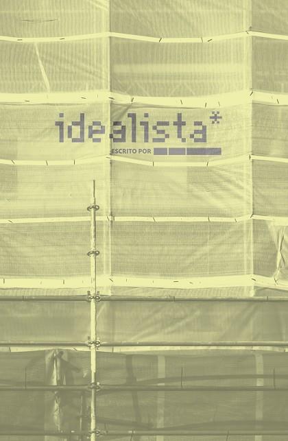 IDEALISTA | 9788418690747 | ANÓNIMO