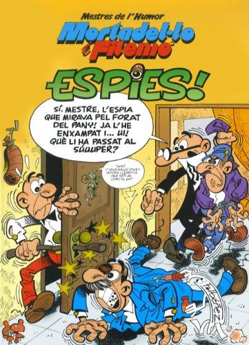 MORTADEL·LO I FILEMÓ. ESPIES! (MESTRES DE L'HUMOR 32) | 9788466651851 | IBÁÑEZ, FRANCISCO