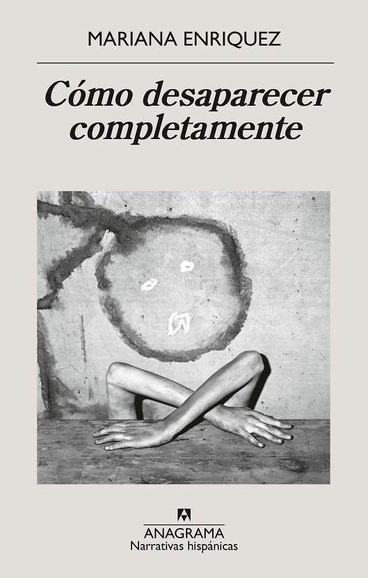 CÓMO DESAPARECER COMPLETAMENTE | 9788433946720 | ENRIQUEZ, MARIANA