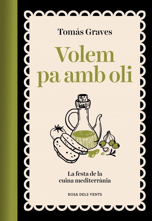 VOLEM PA AMB OLI | 9791387653491 | GRAVES, TOMÁS