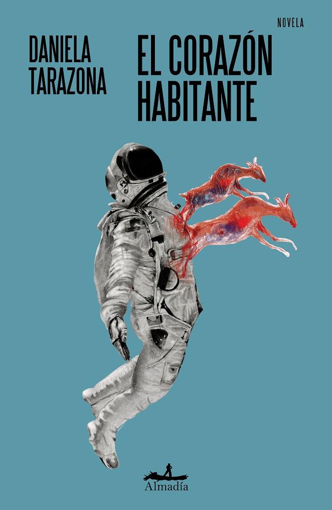 EL CORAZÓN HABITANTE | 9788412957174 | TARAZONA, DANIELA