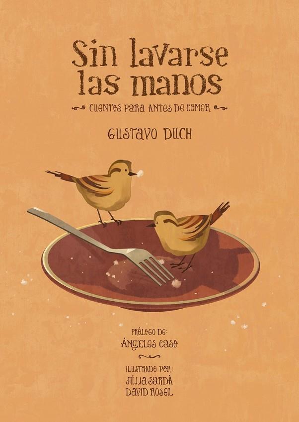 SIN LAVARSE LAS MANOS | 9788415149262 | DUCH GUILLOT, GUSTAVO
