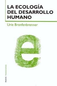 LA ECOLOGÍA DEL DESARROLLO HUMANO | 9788449310867 | URIE BRONFENBRENNER