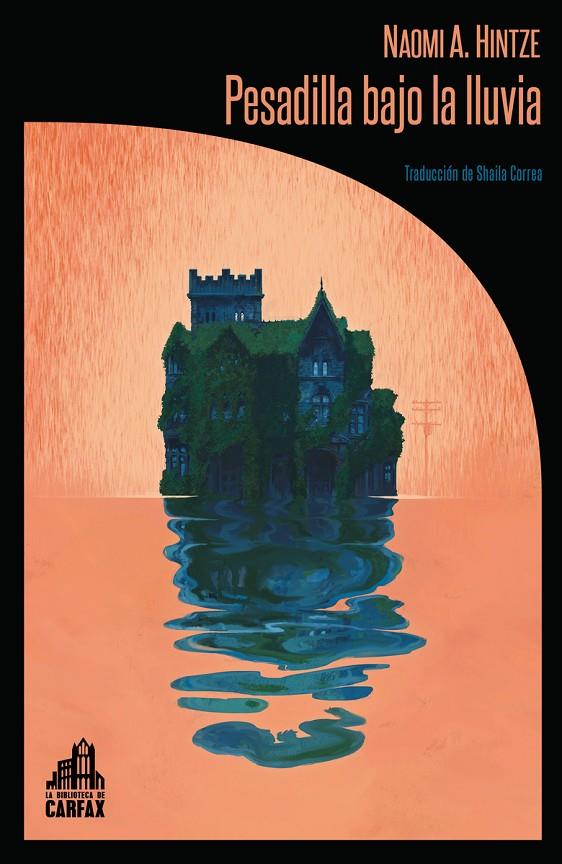 PESADILLA BAJO LA LLUVIA | 9791399008630 | A. HINTZE, NAOMI