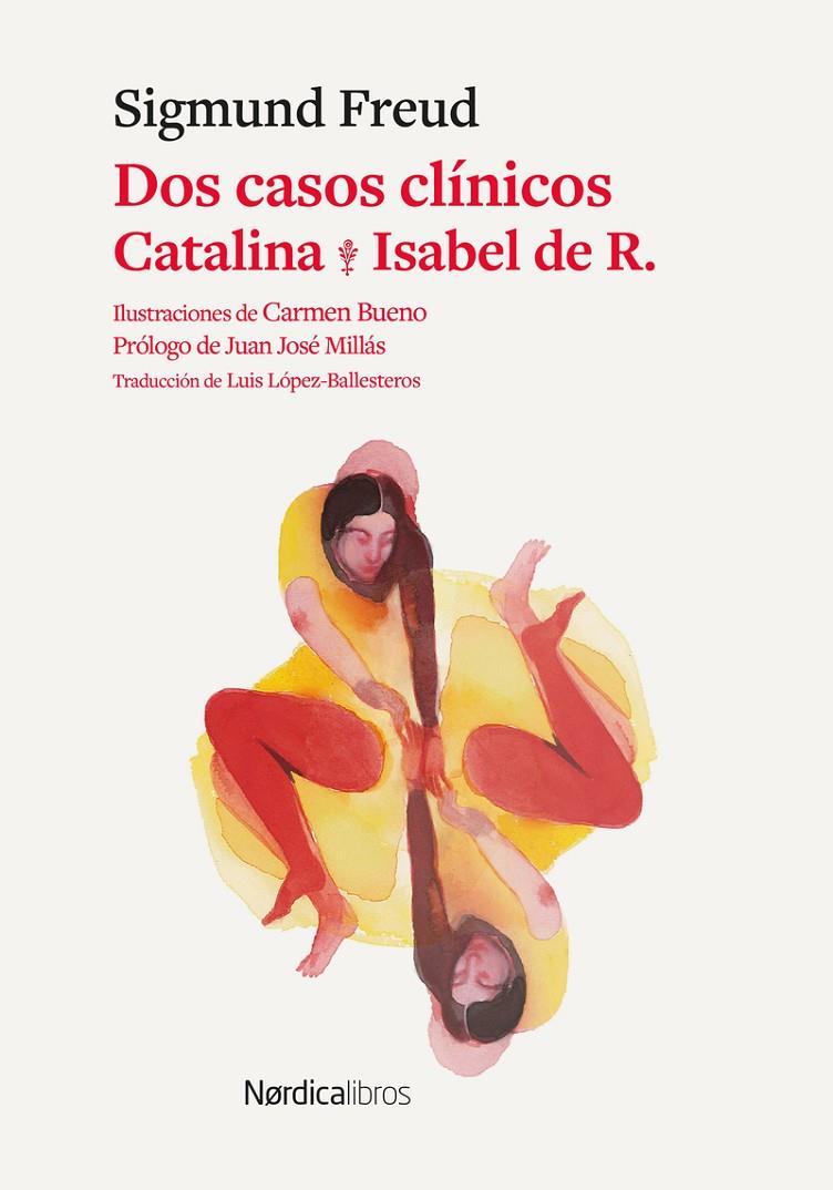 DOS CASOS CLÍNICOS: CATALINA & ISABEL DE R. | 9791388306259 | FREUD, SIGMUND