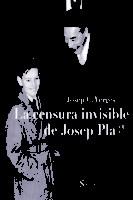 LA CENSURA INVISIBLE DE JOSEP PLA | 9788494694400 | VERGÉS, JOSEP C.