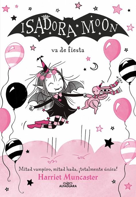 ISADORA MOON 15 - ISADORA MOON VA DE FIESTA | 9791387741556 | MUNCASTER, HARRIET