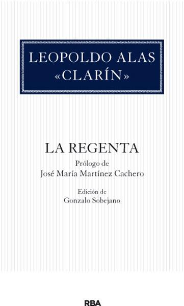 LA REGENTA | 9788490064498 | ALAS CLARIN, LEOPOLDO