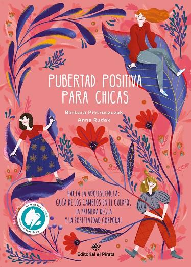 PUBERTAD POSITIVA PARA CHICAS - HACIA LA ADOLESCENCIA | 9788419898050 | PIETRUSZCZAK, BÁRBARA