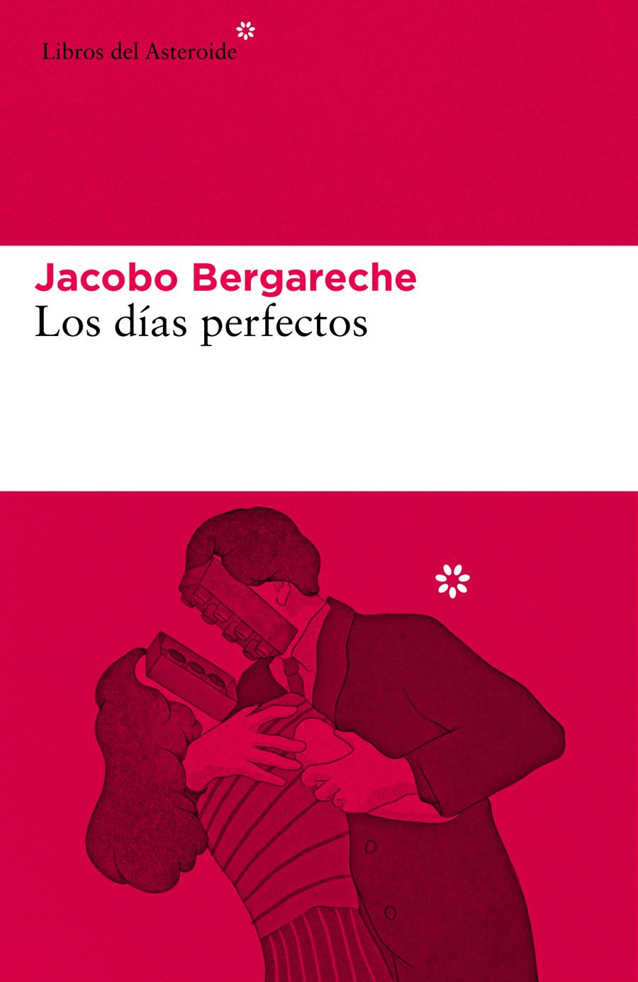 LOS DÍAS PERFECTOS | 9788417977627 | BERGARECHE, JACOBO