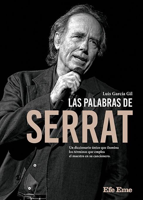 LAS PALABRAS DE SERRAT | 9788495749581 | GARCÍA GIL, LUIS