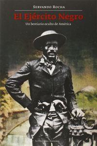 EL EJÉRCITO NEGRO | 9788494218781 | ROCHA, SERVANDO