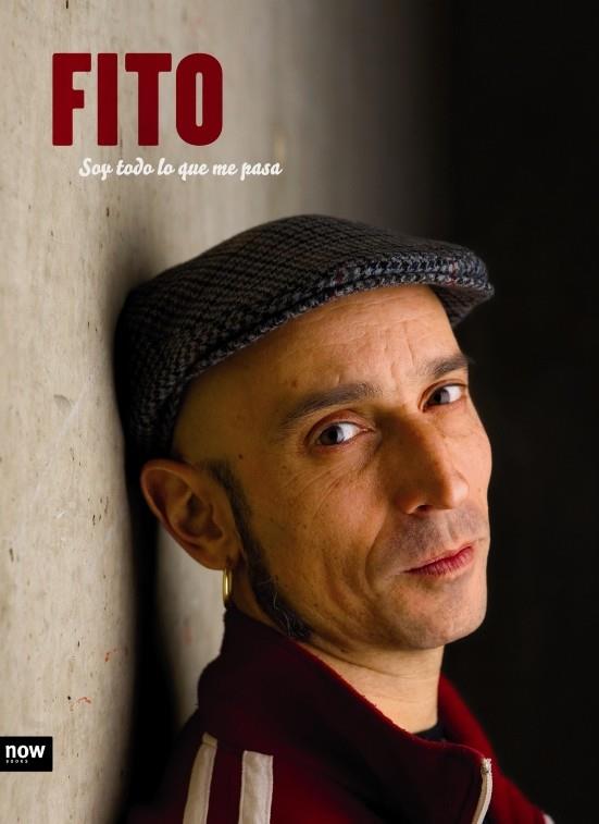SOY TODO LO QUE ME PASA | 9788496767959 | CABRALES MATO, ADOLFO "FITO"