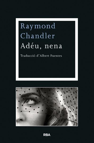 ADÉU, NENA | 9788482646077 | CHANDLER , RAYMOND