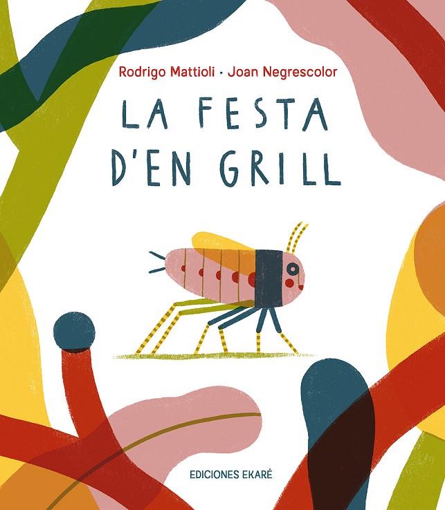 LA FESTA D'EN GRILL | 9791399036831 | RODRIGO MATTIOLI