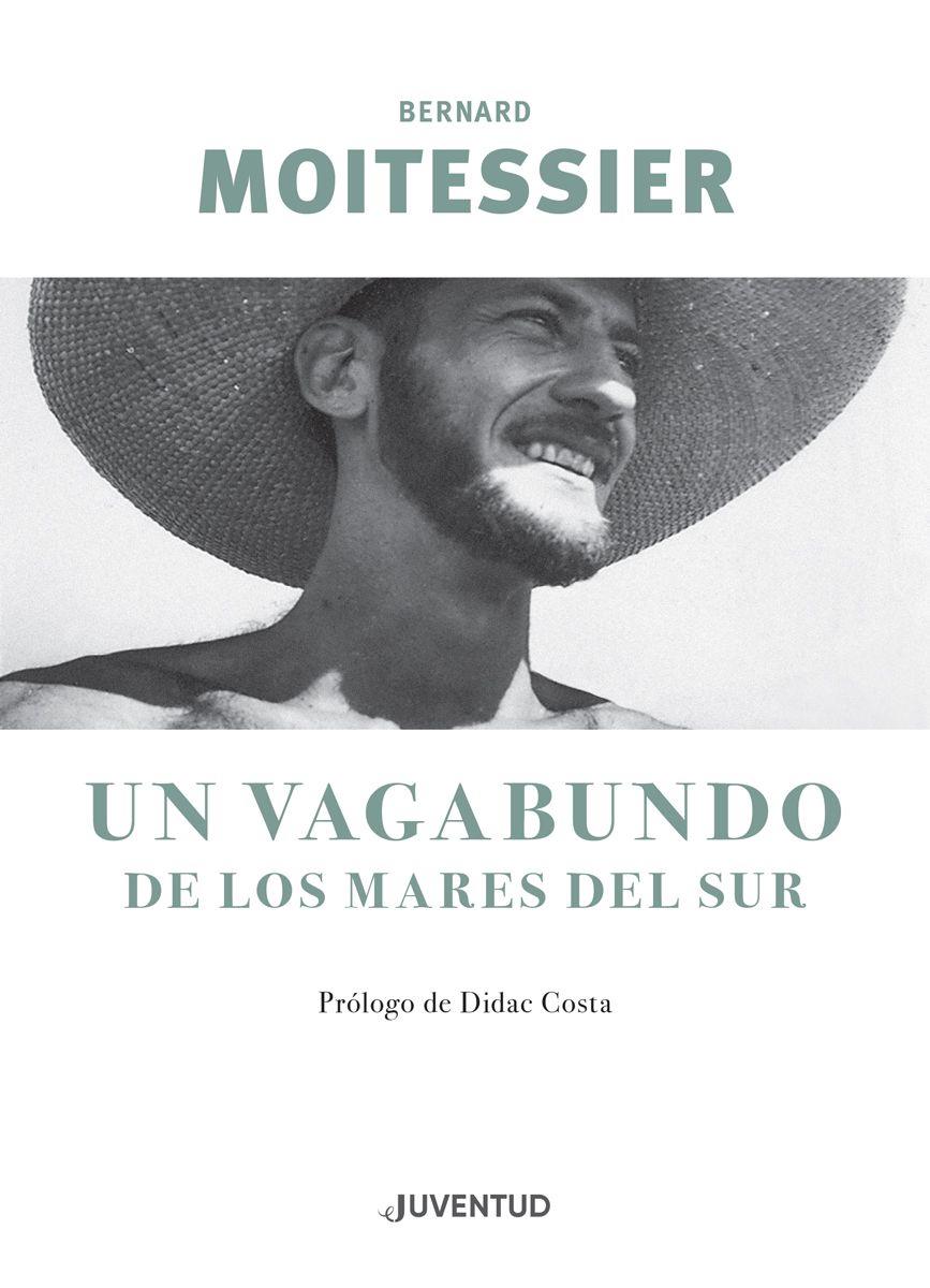 UN VAGABUNDO DE LOS MARES DEL SUR | 9788426145949