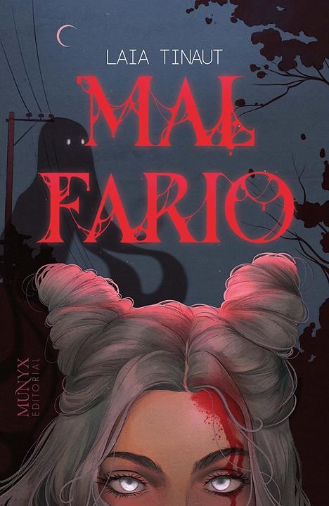 MAL FARIO | 9788412421354 | TINAUT, LAIA