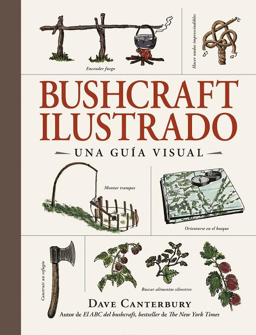 BUSHCRAFT ILUSTRADO | 9788408326670 | CANTERBURY, DAVE