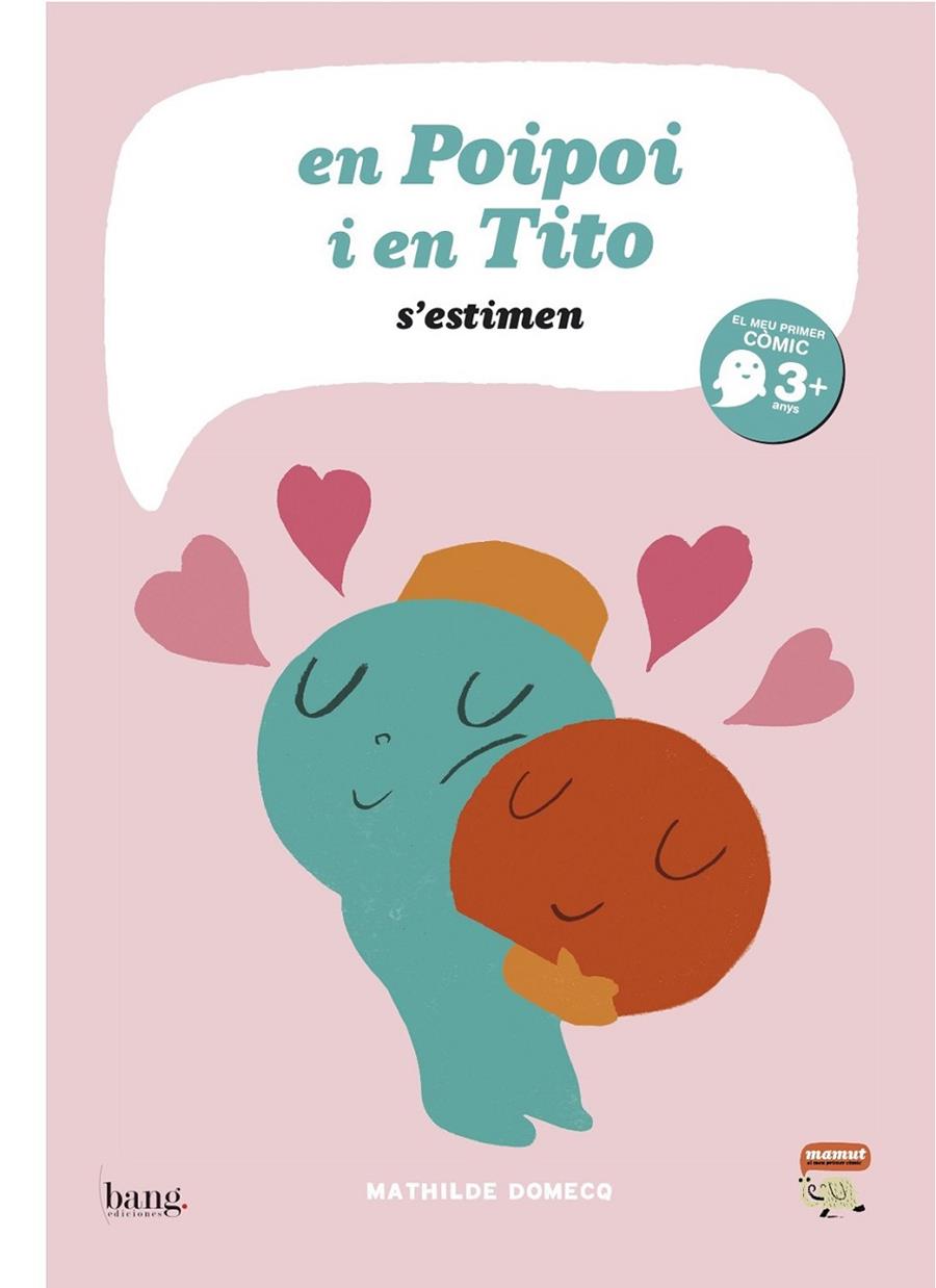 EN POIPOI I EN TITO S'ESTIMEN | 9788415051114 | DOMECQ, MATHILDE