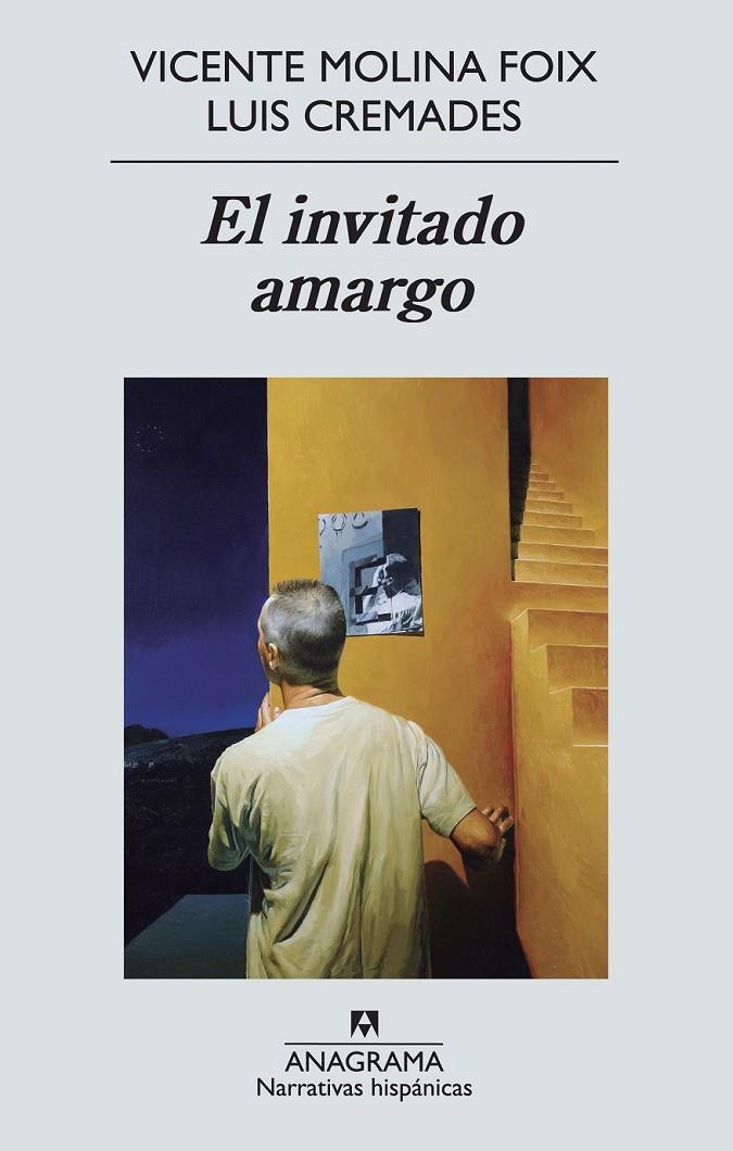 EL INVITADO AMARGO | 9788433997708 | MOLINA FOIX, VICENTE/CREMADES NOGUÉS, LUIS